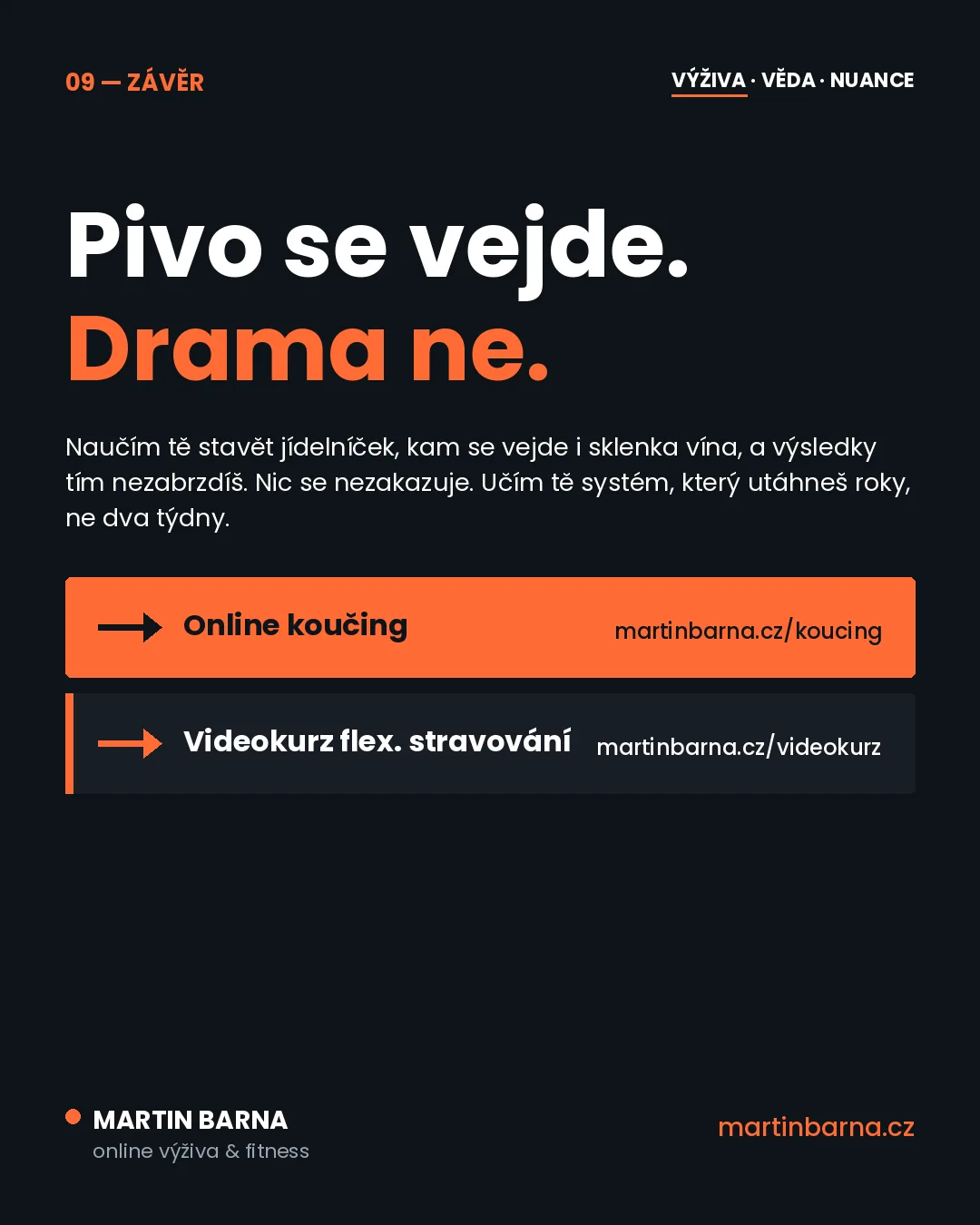 Zhubneš i s alkoholem? Co na to věda — shrnutí a další krok