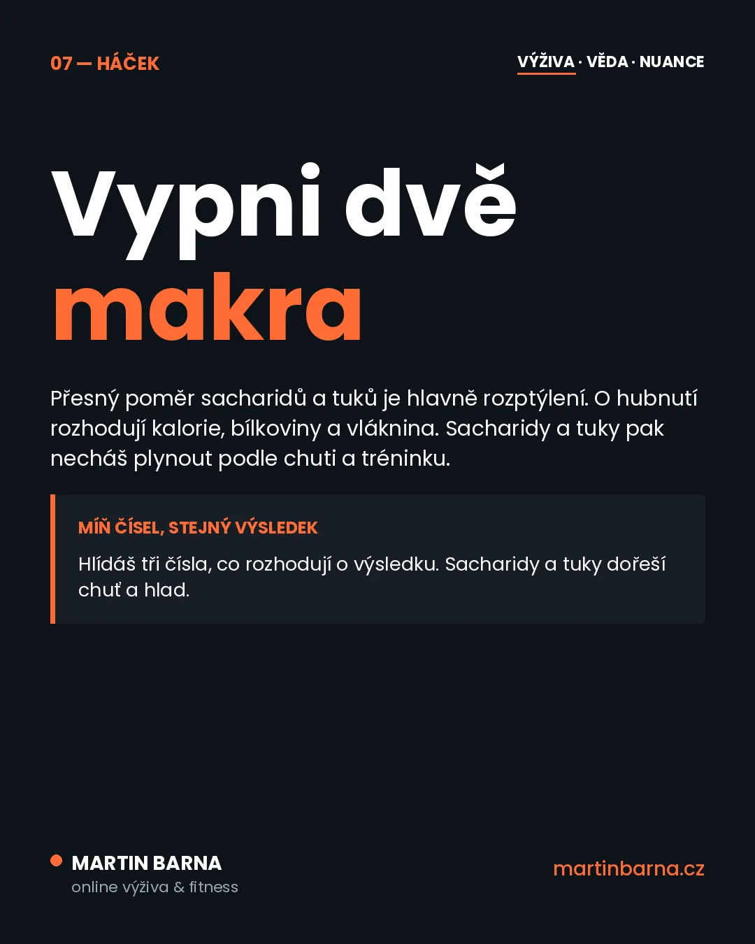 Na hubnutí nemusíš hlídat všechna makra — hlavní páka