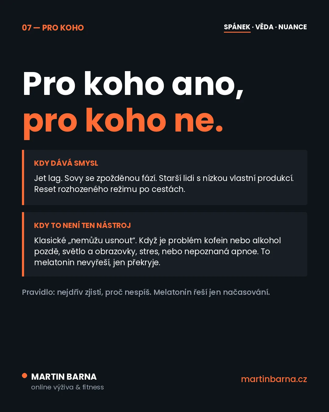 Je melatonin prášek na spaní? Není — a v tom je háček — hlavní páka
